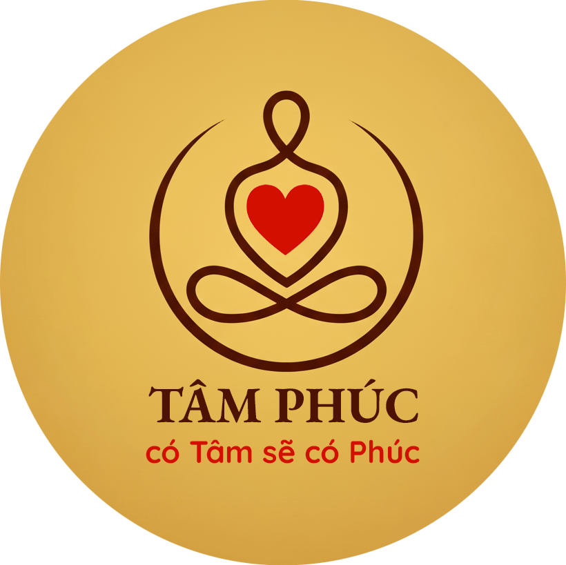 Tâm Phúc – có Tâm sẽ có Phúc